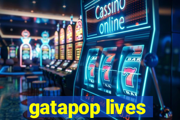 gatapop lives